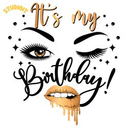 it's my birthday svg - birthday queen svg