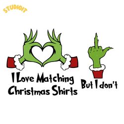 i love matching christmas shirts png digital download files