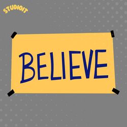 ted laso believe sign svg png vector high resolution digital file