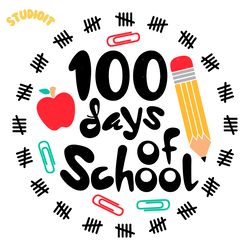 100 days of school svg digital download files