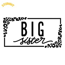 big sister svg png pdf digital download files