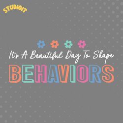 it's a beautiful day to shape behaviors svg