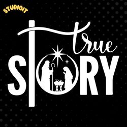 true story svg png digital download files