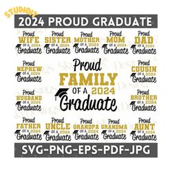 proud family of 2024 graduate svg digital download files