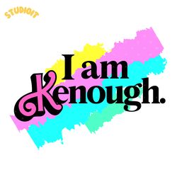 comfort colors i am kenough svg digital download files