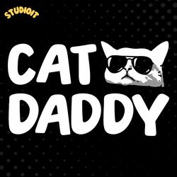 cat daddy svg digital download files