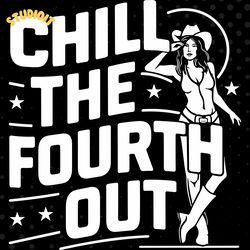 chill the fourth out patriotic cowgirl digital download files