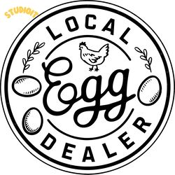 local egg dealer chicken farm humor digital download files