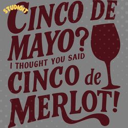 cinco de mayo meets merlot wine humor digital download files
