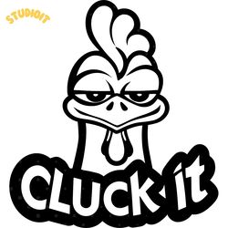 cluck it chicken mom sarcasm humor digital download files