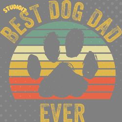best dog dad ever svg digital download files