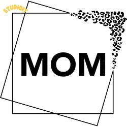 mom leopard frame svg digital download files