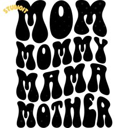 mom mommy mama mother digital download files