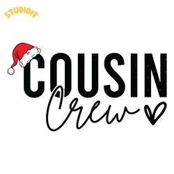cousin crew svg digital download files