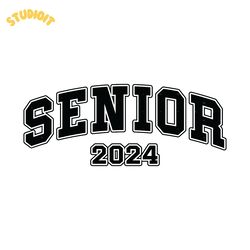 senior 2024 svg cut file digital download files