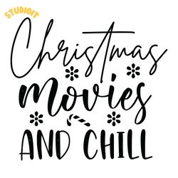 christmas movies and chill svg cut file digital download files