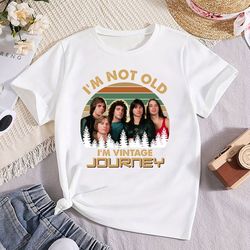 journey fan im not old im vintage shirt, journey band freedom tour 2024 shirt, journey band merch, journey fan gift shir