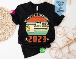 vintage new home shirt, new homeowner shirt, we said yes to the address moving gift, home sweet home wedding gift