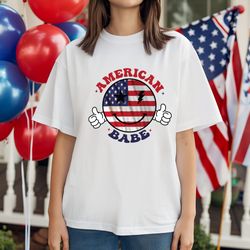 american babe shirt, funny american babe shirt, 4th of july shirt, independence 4th of july shirt, womens 4th of july
