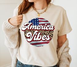 america vibes t-shirt, 4th of july t-shirt, family 4th of july shirt, patriotic shirt, freedom shirt, independence day