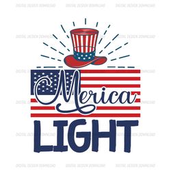 merica light american patriotic day svg