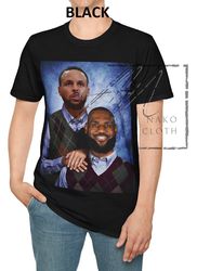 Step Brothers Stephen Curry Lebron James Unisex Tshirt, Step, 24