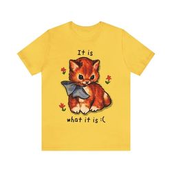 it is what is it cat shirt