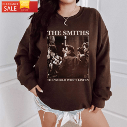 the world wont listen the smiths band tee gifts  happy place for music lovers