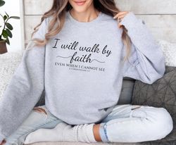 christian faith sweatshirt, bible verse  for ,happy new year shirt, valentine shirt, t-shirt