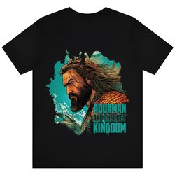 aquaman and the lost kingdom dc movie shirt,nfl shirt, super bowl shirt, sport shirt, shirt nfl, superbowl