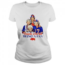 the golden girl thank you for being a fan buffalo bills shirt