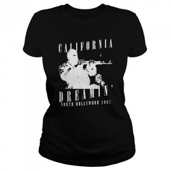 california dreamin north hollywood 1997 shirt