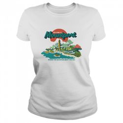 welcome to mountport where the mountains meet the sea dropout store mountport souvenir t-shirt