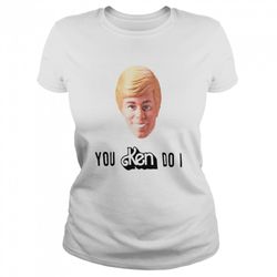 you ken do it shirt