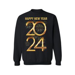 happy new year sweatshirt, new years eve party  ,happy new year shirt, valentine shirt, t-shirt