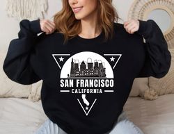 san francisco sweatshirt, vacation travel sweatshirt,happy new year shirt, valentine shirt, t-shirt