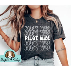 pilot wife shirt pilot girlfriend pilot gifts pilot shirt airplane shirt aviation shirt pilot wife t shirt funny shirt