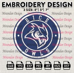 ncaa rice owls embroidery design, machine embroidery files in 3 sizes for sport lovers, ncaa teams logo
