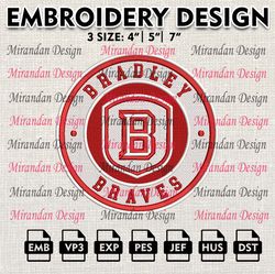 ncaa bradley braves embroidery design, machine embroidery files in 3 sizes for sport lovers, ncaa braves teams logo