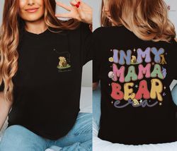 mama bear shirt, in my mama bear era shirt, mama bear mother