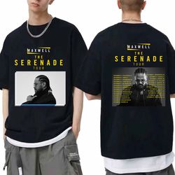 maxwell the serenade 2024 north america tour shirt, maxwell 2024 concert shirt, maxwell fan gift, the serenade tour 2024