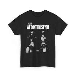 future x metro boomin still we dont trust you album t-shirt, future shirt, metro boomin shirt, like that shirt