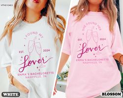 she found her lover bachelorette shirt, bachelorette party shirt, personalized luxury bach shirt, bridal party gifts
