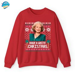 have a golden christmas shirt, golden girls cartoon, blanche sophia dorothy rose, golden girls characters, christmas swe