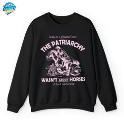 patriarchy wasn't about horses i lost interest shirt, retro barbie inspired t-shirt, vintage cowboy horses shirt gift, c