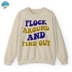 flock around and find out sweatshirt, ravens flock around and find out hoodie, baltimore football crewneck, ravens footb