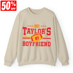 go taylor's boyfriend shirt, travis and taylor, go taylors boyfriend sweatshirt, taylors version t-shirt, kc football, f