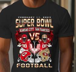 super bowl 2024 kansas city chiefs vs. san francisco 49ers graphic tee t-shirt