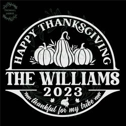 family thanksgiving 2023 svg, family thanksgiving svg, thankful family svg, thanksgiving group svg