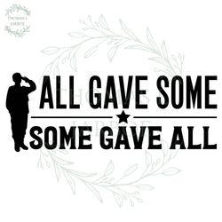 all gave some some gave all svg